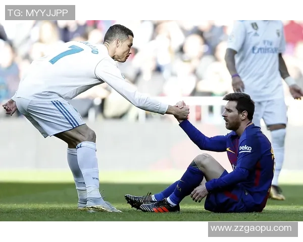 全球足球巨星风采解析梅西C罗内马尔等人如何引领足坛潮流